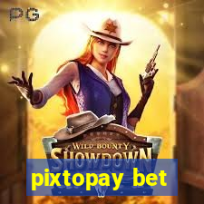 pixtopay bet